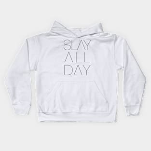 Slay All Day Kids Hoodie